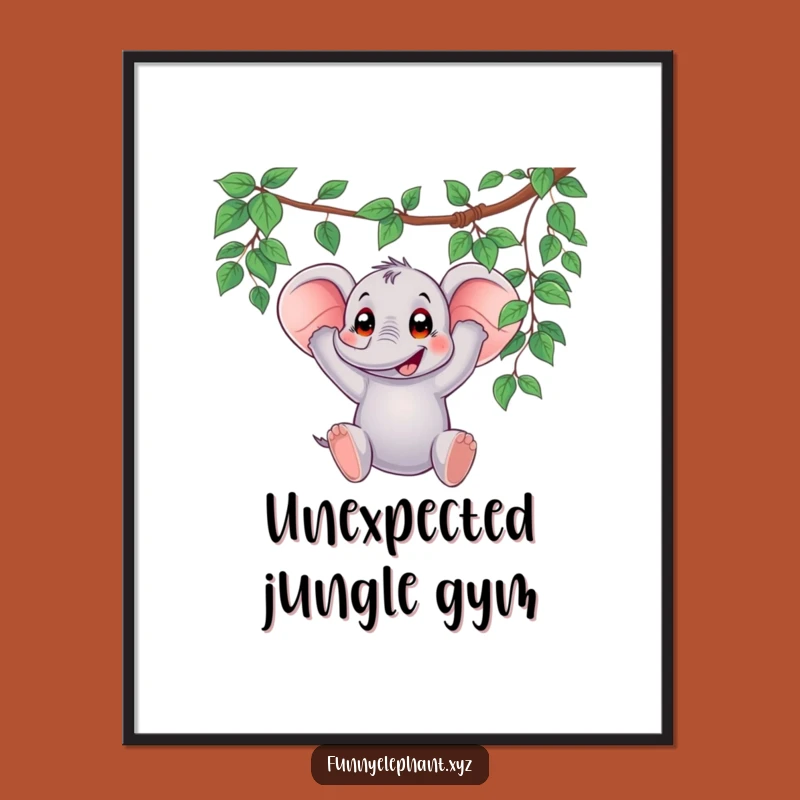 Funny Elephant Vine Swing Poster - Wildly Hilarious Wall Art
