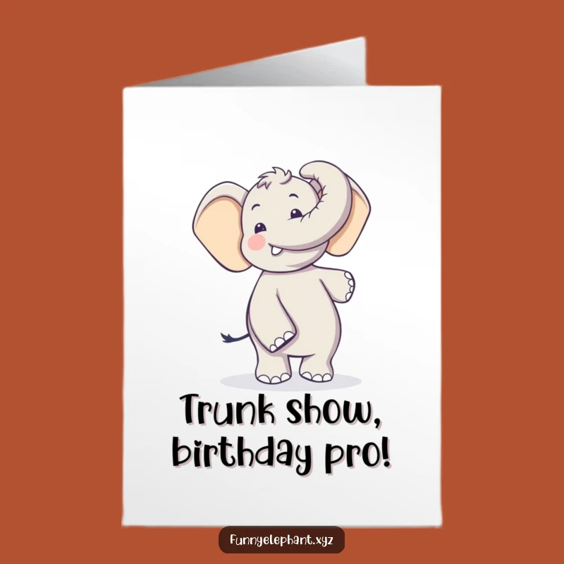 Free Printable Birthday Card: Silly Elephant Dancing - Funny Downloadable Gift