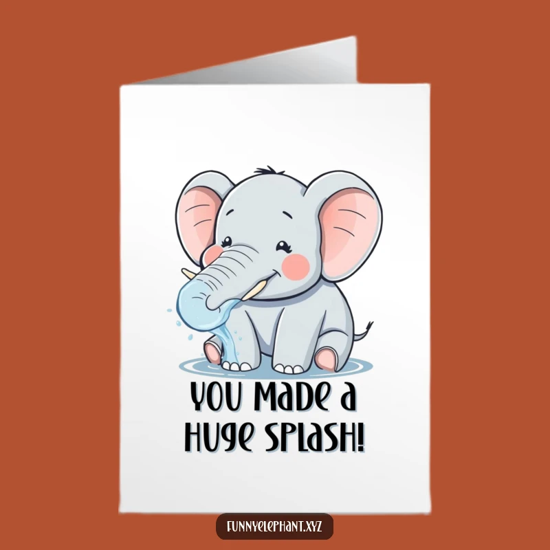 Free Printable Congrats Card: Splashing Elephant, Downloadable Celebration!